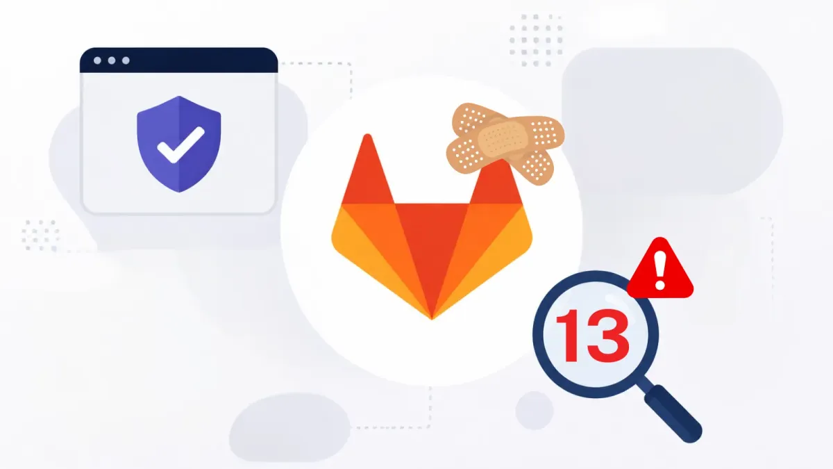 GitLab 19.2.2 отстранява 13 уязвимости в сигурността, включително висококритични XSS и грешки при оторизация в CI/CD