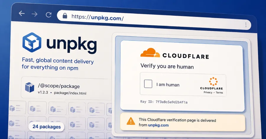 24 npm пакета злоупотребяват с огледални сървъри на unpkg за хостване на фалшиви CAPTCHA страници на Cloudflare