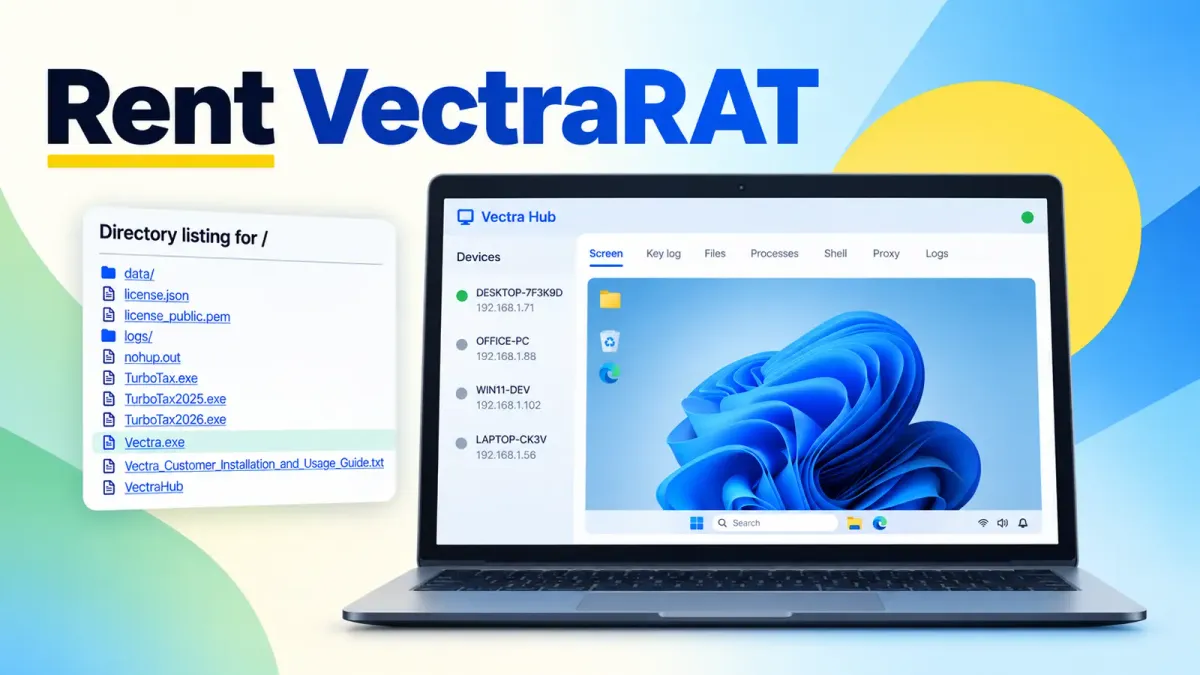 Киберпрестъпници могат да наемат VectraRAT за 250 долара на месец, за да поемат контрол над Windows компютри