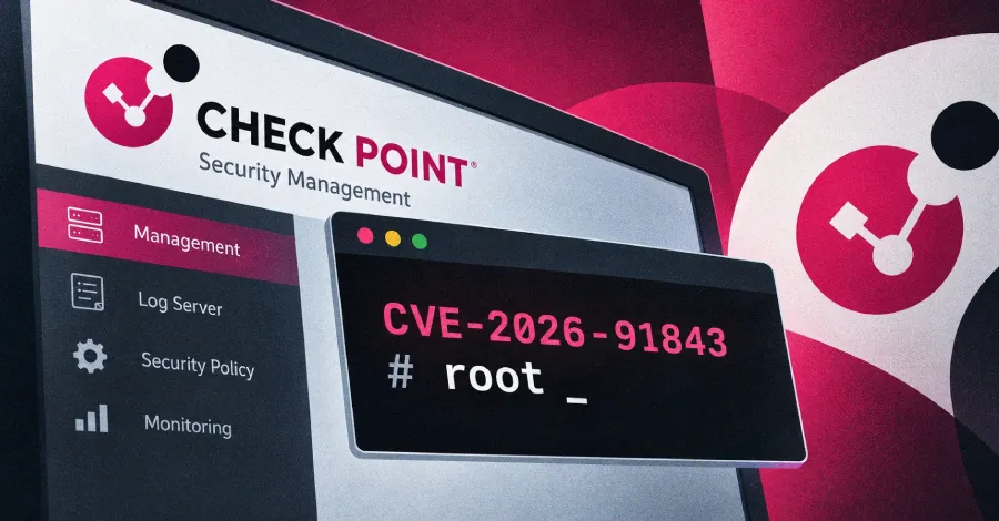 Критична уязвимост в управлението на Check Point позволява на неавтентифицирани атакуващи да изпълняват код като root