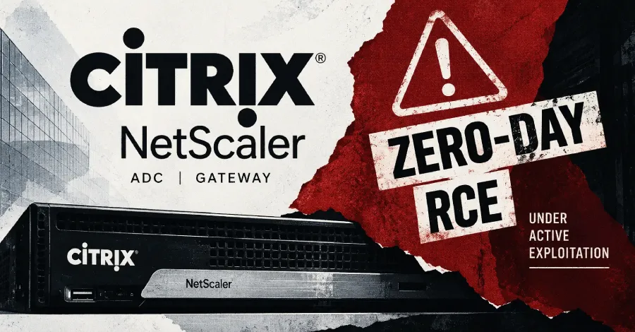Предупреждение: Две некоригирани RCE zero-day уязвимости в Citrix NetScaler се експлоатират активно