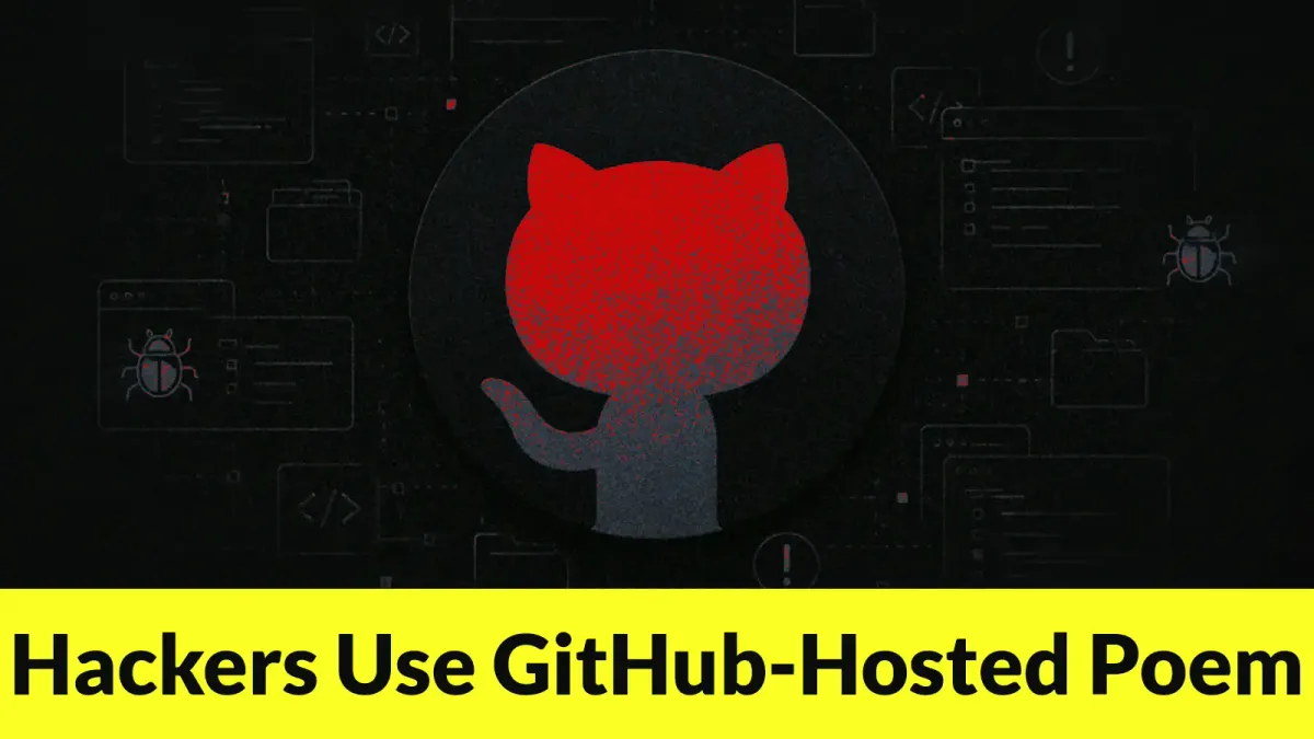 Хакери използват стихотворение в GitHub за управление на зловредния код PoeLLM, насочен към AI инфраструктура