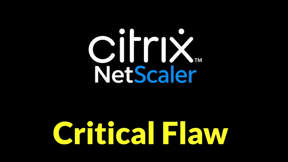 Хакери експлоатират критична уязвимост в Citrix NetScaler за внедряване на уеб шелове и кражба на конфигурационни данни