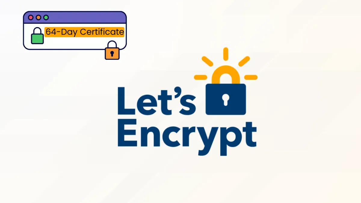 Let’s Encrypt намалява срока на валидност на TLS сертификатите от 90 на 64 дни от февруари 2027 г.