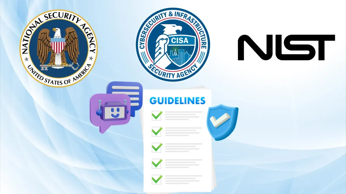 NSA, CISA и NIST публикуваха нови насоки за сигурност за откриване и спиране на излезли извън контрол AI агенти