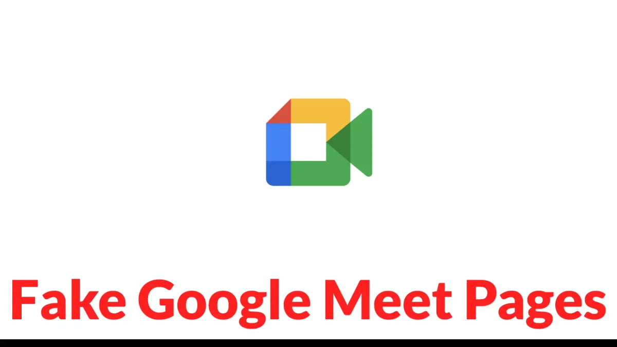 Хакери използват фалшиви страници на Google Meet за кражба на идентификационни данни за Google