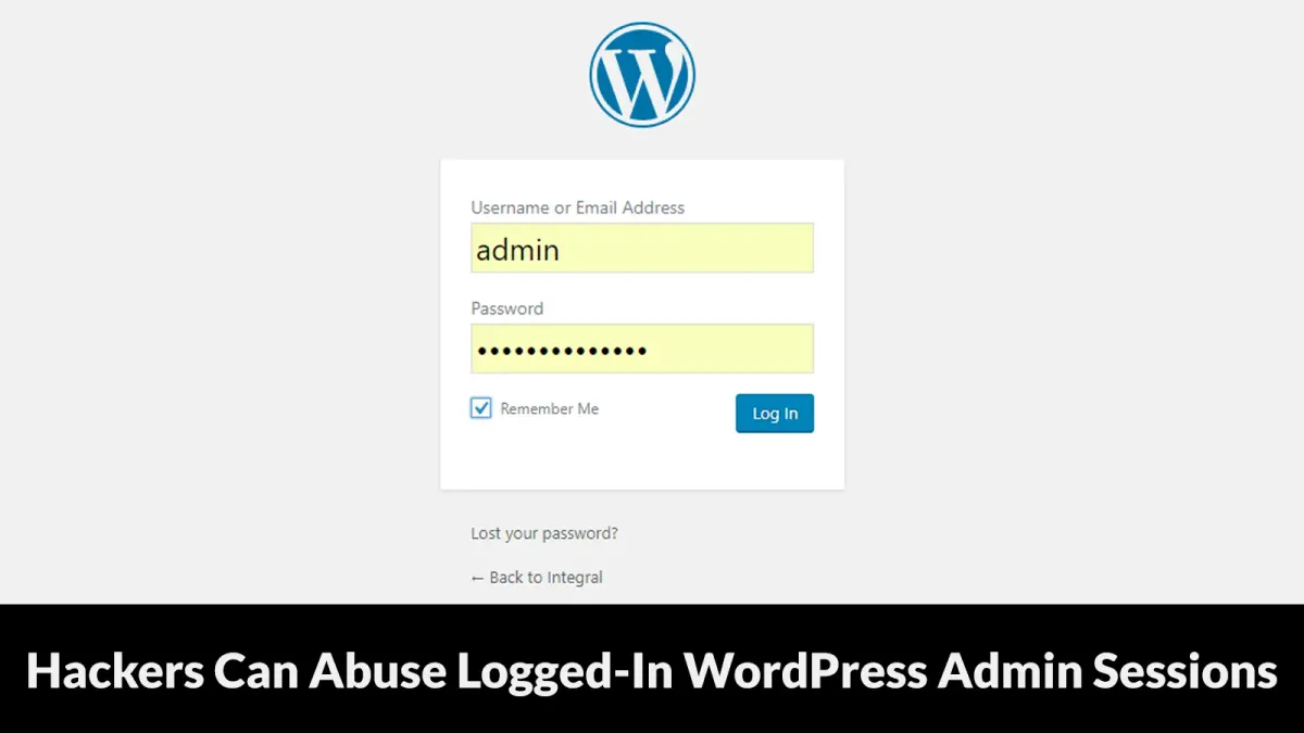 Хакери могат да злоупотребят с активни администраторски сесии в WordPress за тайно инсталиране на PHP задни врати