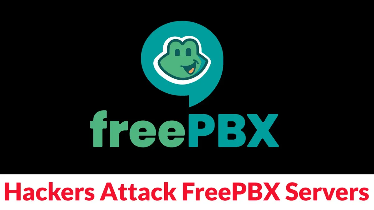 Хакери атакуват FreePBX сървъри със зловреден код за кражба на SIP идентификационни данни и телефонни измами